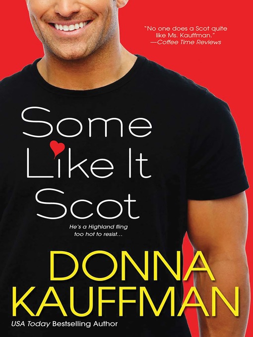 Title details for Some Like It Scot by Donna Kauffman - Available